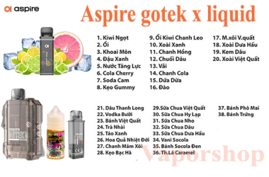 Aspire Gotek X liquid - Nên lựa chọn hương vị nào cho pod? 