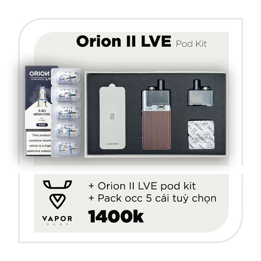 Combo Orion 2 LVE Pod Kit kèm Pack Occ