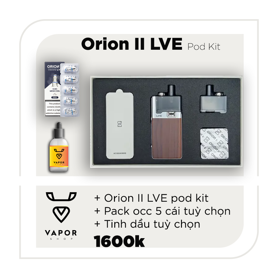Combo Orion 2 LVE Pod Kit kèm Tinh Dầu và Pack Occ