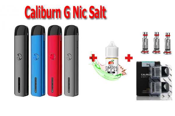 Uwell Caliburn G và tinh dầu Nic Salt