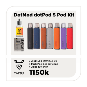 COMBO DOTMOD DOT POD S 18W - Máy fullbox + Tinh dầu tuỳ chọn + Pack Pod Occ (2pcs)