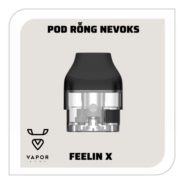 Pod Rỗng Nevoks Feelin X 5ml - Vaporshop